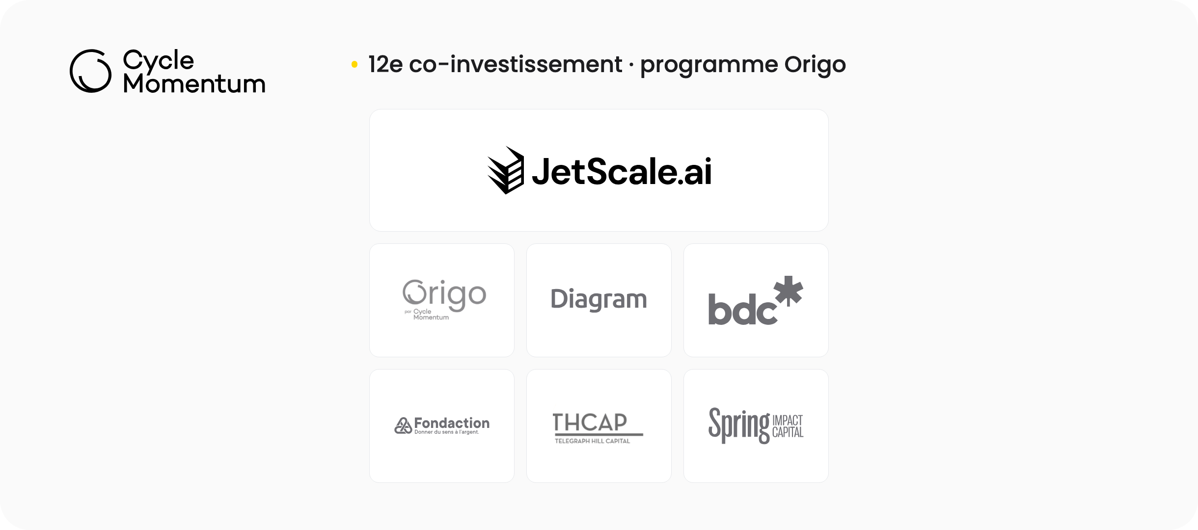 12e co-investissement de Cycle Momentum via le programme Origo : JetScale AI avec les co-investisseurs Origo, Diagram, BDC, Fondaction, Telegraph Hill Capital et Spring Impact Capital